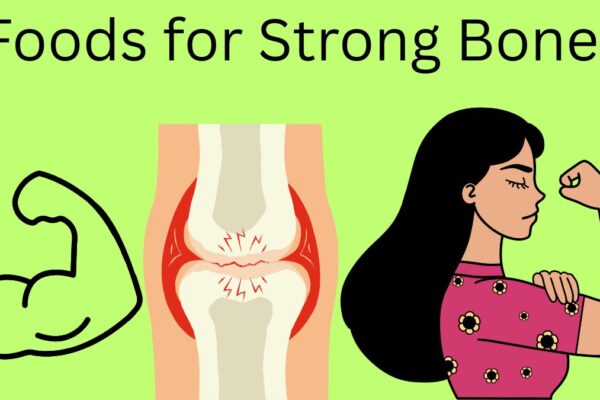 Foods for Strong Bones Foods for Strong Bones